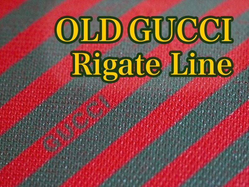 OLD GUCCI リゲイトライン　ヴィンテージ